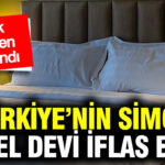 Türkiye’nin Önemli Otel Zinciri İflas Etti: Resmi Olarak Kapanma Süreci Tamamlandı