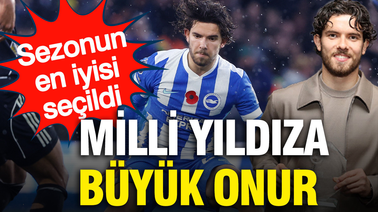Ferdi Kadıoğlu’nun Premier Lig Başarısı: Sezonun En İyi Oyuncusu Seçildi