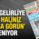Yeniçağ Gazetesi: “Dar Gelirli Vatandaşlara ‘Kendinize Bakın’ Mesajı”